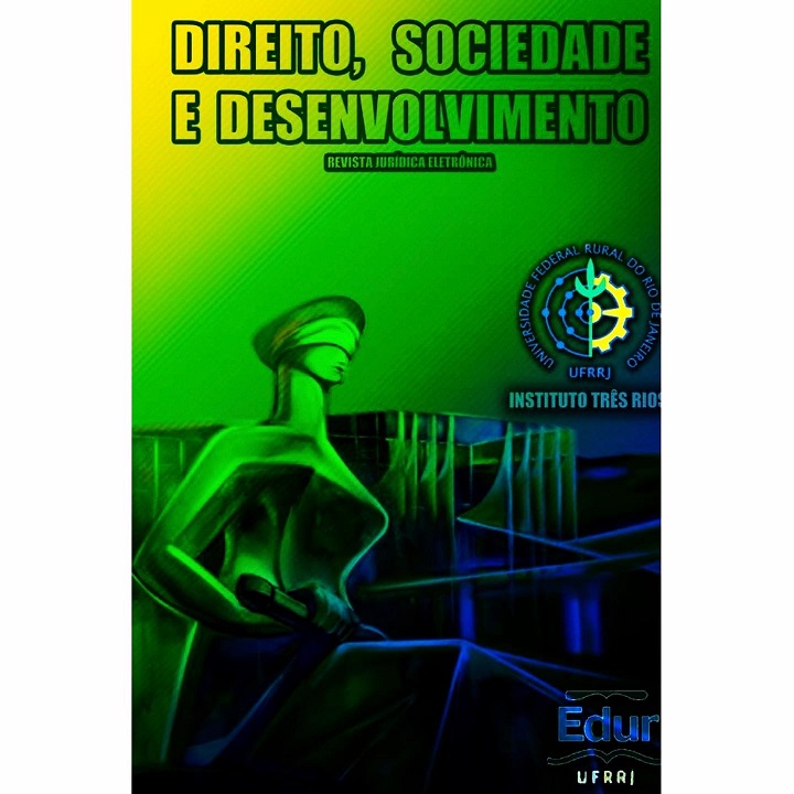 A REVISTA JURÍDICA ELETRÔNICA "DIREITO, SOCIEDADE E DESENVOLVIMENTO" – ReJur,  é uma publicação do Curso de Direito e do Programa de Pós-Graduação Lato Sensu em Direito Processual Contemporâneo da Universidade Federal Rural do Rio de Janeiro-UFRRJ, Instituto Três Rios, tendo como objetivo a disseminação da produção intelectual e reflexão crítica na área do Direito e ciências afins, mais precisamente, no que se refere ao Direito e Desenvolvimento em seus múltiplos e variados aspectos, sejam eles sociais, jurídicos políticos e/ou econômicos e que repercutam decisivamente no tecido social, tanto em termos públicos quanto privados.
